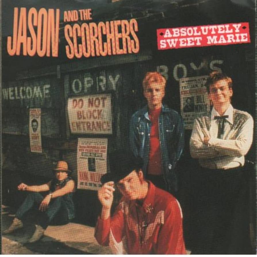 Jason and the Scorchers – Absolutely Sweet&nbsp;Marie