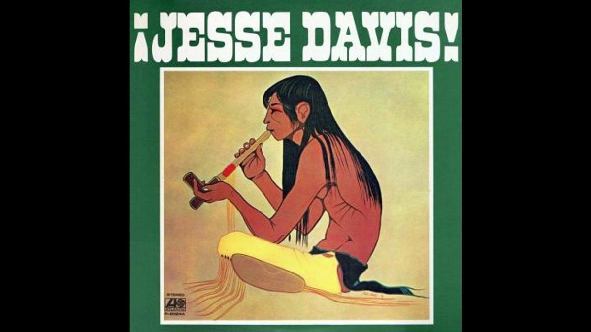 Jesse Ed Davis – ¡Jesse Davis! …album&nbsp;review