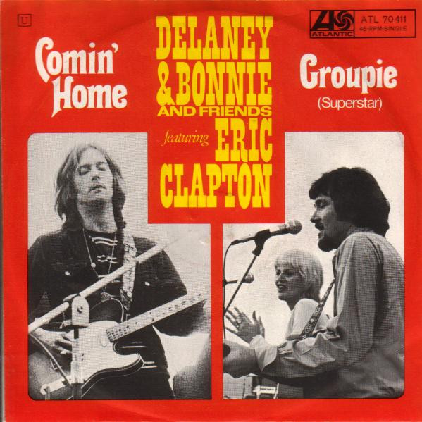 Delaney and Bonnie w/Eric Clapton – Comin’&nbsp;Home