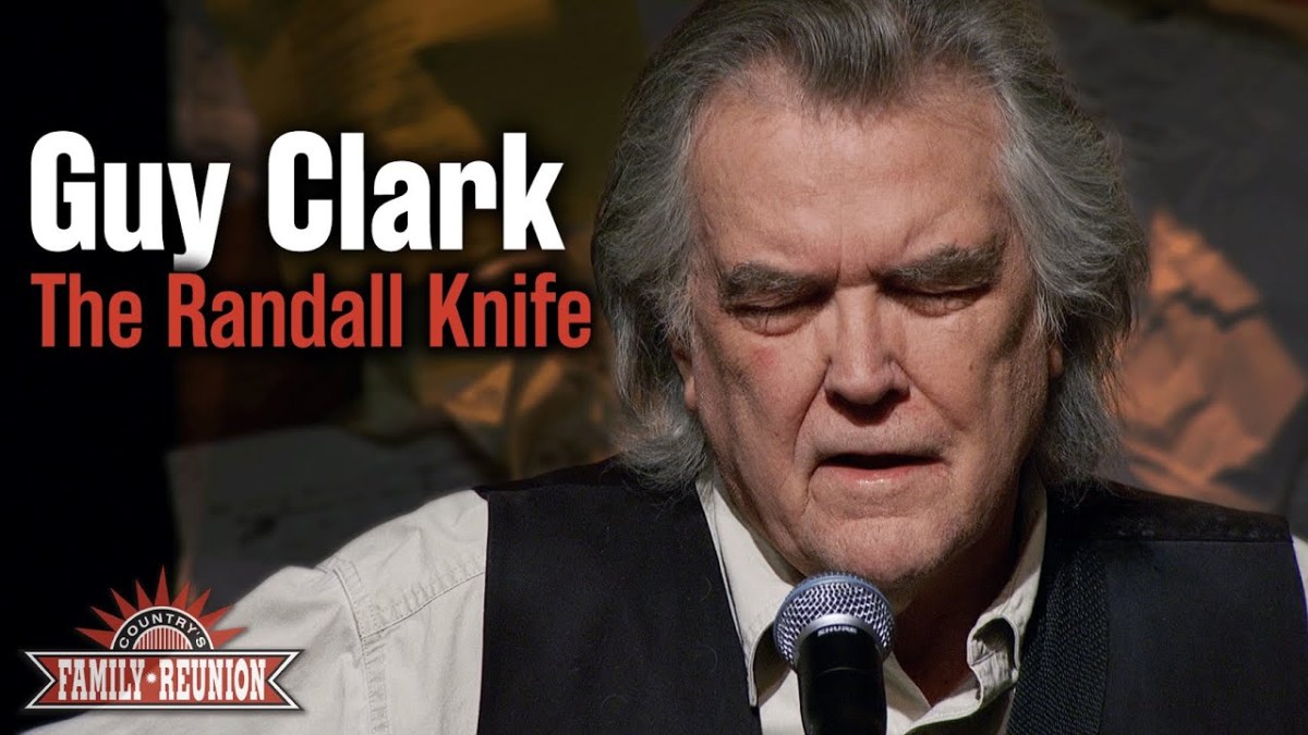 Guy Clark – The Randall&nbsp;Knife
