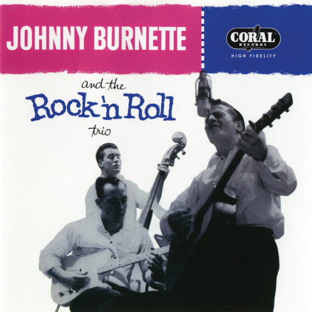 Johnny Burnette Trio – Lonesome&nbsp;Train