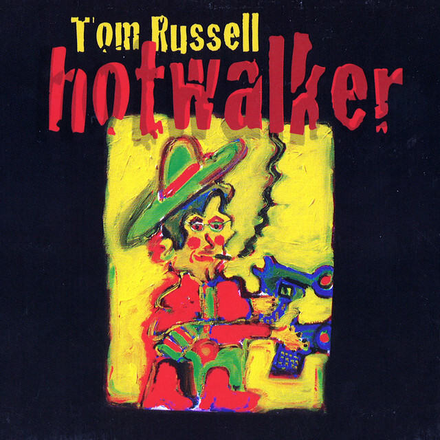 Tom Russell –&nbsp;Woodrow